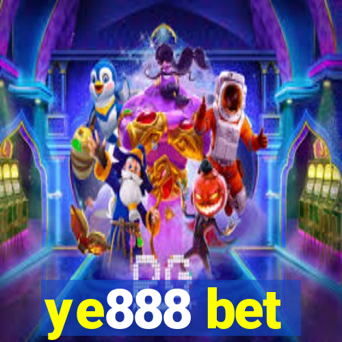 ye888 bet